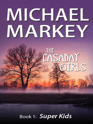 cover image of The Casaday Girls, Book 1